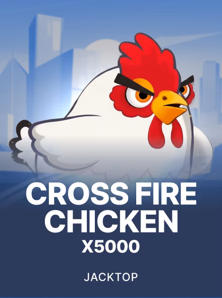 Cross Fire Chicken
